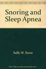 Snoring  Sleep Apnea Personal  Family Guide to Diagnosis  Treatment