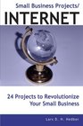 Small Business Projects/INTERNET 24 Projects to Revolutionize Your Small Business