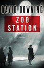 Zoo Station (John Russell, Bk 1)