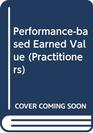 Performancebased Earned Value