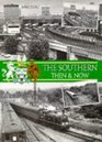 Southern Then and Now