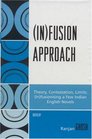 fusion Approach Theory Contestation Limits