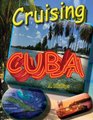 Cruising Cuba