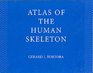 Atlas of the Human Skeleton