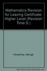 Mathematics Revision for Leaving Certificate Higher Level