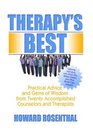 Therapy's Best Practical Advice And Gems of Wisdom from Twenty Accomplied Counselors And Therapists