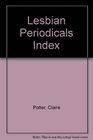The Lesbian Periodicals Index