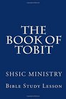 The Book of Tobit Old Testament Scripture