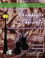 The Chortling Cello book of Champagne and Chocolate romantic solos duets and pieces with easy piano