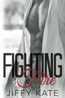 Fighting Fire Finding Focus Book 3