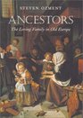 Ancestors The Loving Family in Old Europe