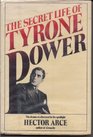 The secret life of Tyrone Power