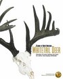 Records of North American Whitetail Deer 5th Edition Decades of Trophy Listings for Wild FreeRanging Whitetails