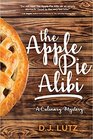 The Apple Pie Alibi A Culinary Mystery