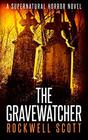 The Gravewatcher