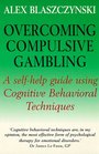 Overcoming Compulsive Gambling