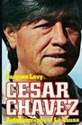 Cesar Chavez Autobiography of LA Causa