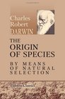 The Origin of Species by Means of Natural Selection