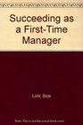 Succeeding as a FirstTime Manager