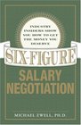 Six Figure Salary Negotiation Industry Insiders Get You the Money You Deserve