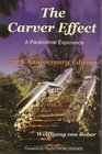 The Carver Effect A Paranormal Experience