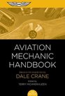 Aviation Mechanic Handbook The Aviation Standard