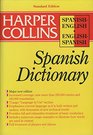 Collins Spanish English English Spanish dictionary / by Colin Smith in collaboration with Diarmuid Bradley    Collins diccionario espanol ingles ingles espanol