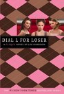 Dial L for Loser (Clique, Bk 6)