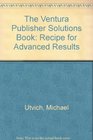 VENTURA PUBLISHERS SOLUTION BO