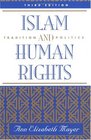 Islam And Human Rights Tradition And Politics Third Edition