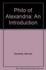 Philo of Alexandria An introduction
