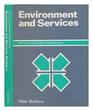 Environment and services