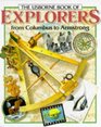 The Usborne Book of Explorers From Columbus to Armstrong