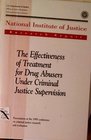 Effectiveness of Treatment for Drug Abusers Under Criminal Justice Supervision