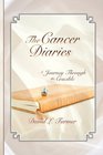 The Cancer Diaries  A Journey Through the Crucible