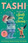 Tashi The Book of Spells and Secrets