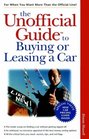The Unofficial Guide to Buying or Leasing a Car