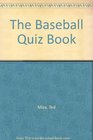 Baseball Quiz Book