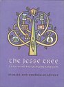 The Jesse Tree Stories and Symbols of Advent