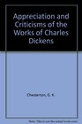 Appreciations  Criticism of the Works of Charles Dickens