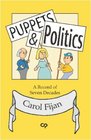 Puppets  Politics A Record of Seven Decades