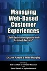 Managing WebBased Customer Experiences SelfService Integrated with AssistedService