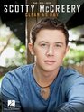 Scotty McCreery  Clear As Day