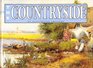 The Countryside: An Illustrated Treasury (Courage Illustrated Treasuries)