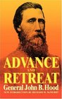 Advance and Retreat Personal Experiences in the United States and Confederate States Armies