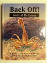 Back Off Animal Defenses/a Real Life PopUp Book