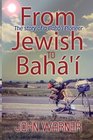 From Jewish to Baha'i