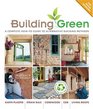 Building Green, New Edition: A Complete How-To Guide to Alternative Building Methods Earth Plaster * Straw Bale * Cordwood * Cob * Living Roofs (Building Green: A Complete How-To Guide to Alternative)