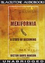 Mexifornia A State of Becoming