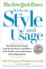 The New York Times Manual of Style and Usage 5th Revised Edition The Official Style Guide Used by the Writers and Editors of the World's Most Authoritative News Organization